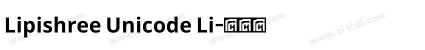 Lipishree Unicode Li字体转换